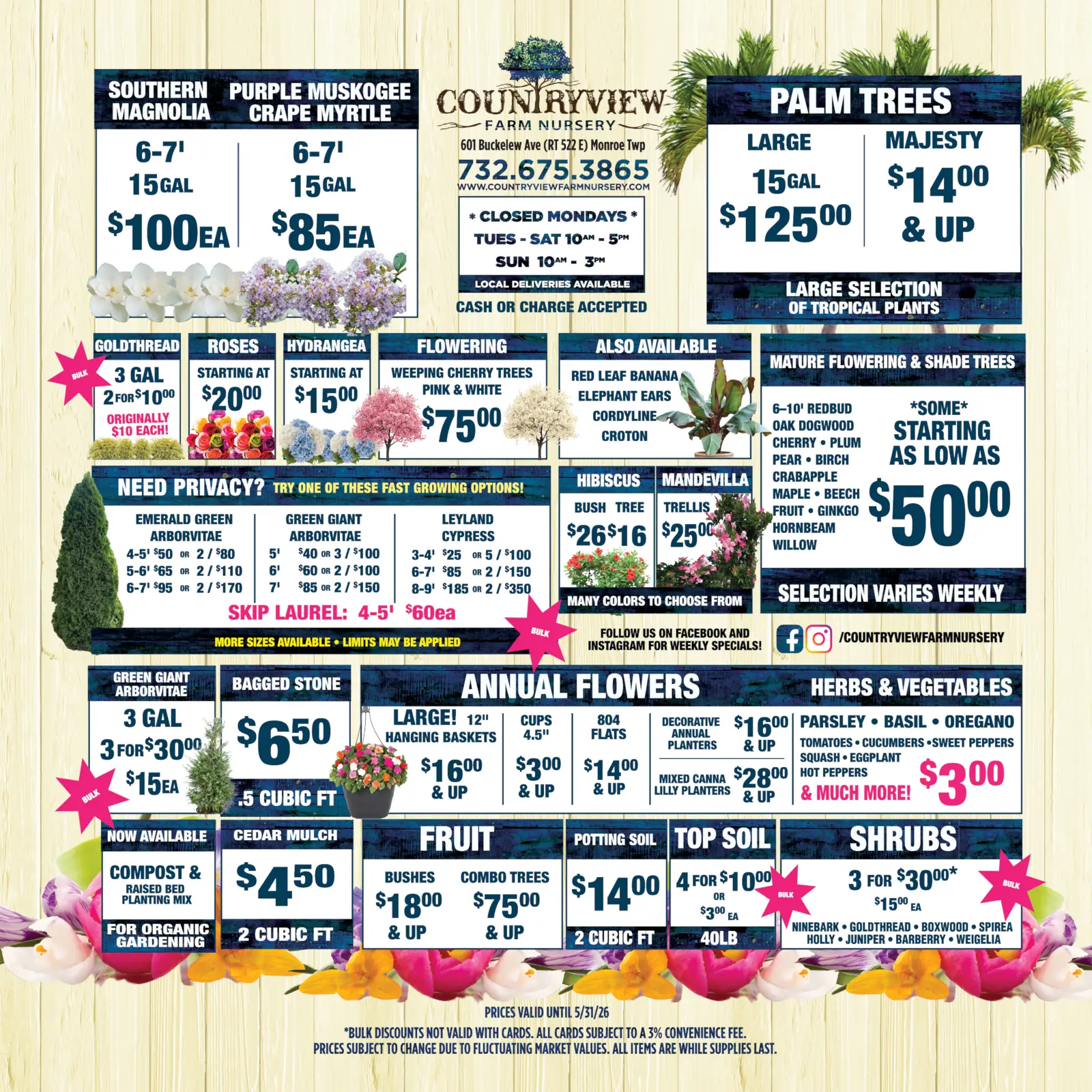 Countryview Farm Nursery promotional flyer listing spring plant specials. Featured items include $100 Southern Magnolias, $85 Crape Myrtles, and palm trees starting at $125. The flyer also displays annual flowers, shrubs, and mulch options with a contact number and address at the top.